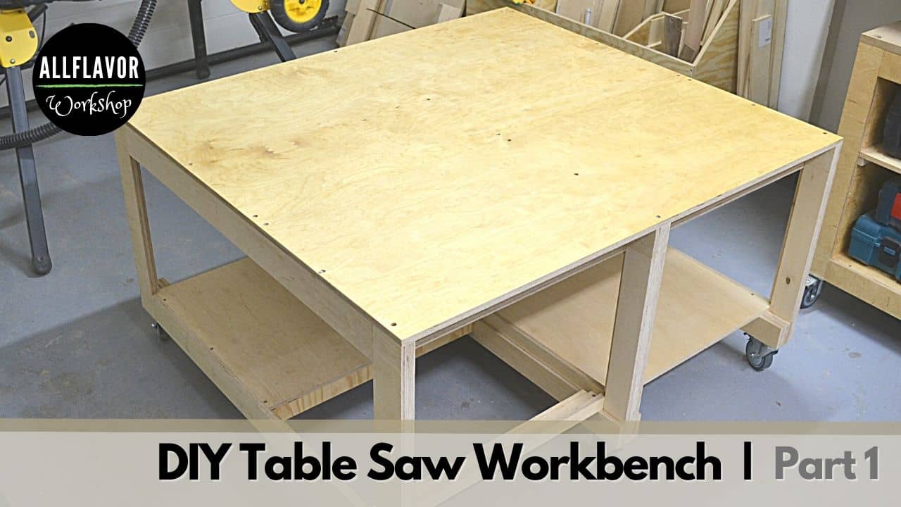 DIY Mobile Table Saw Workbench