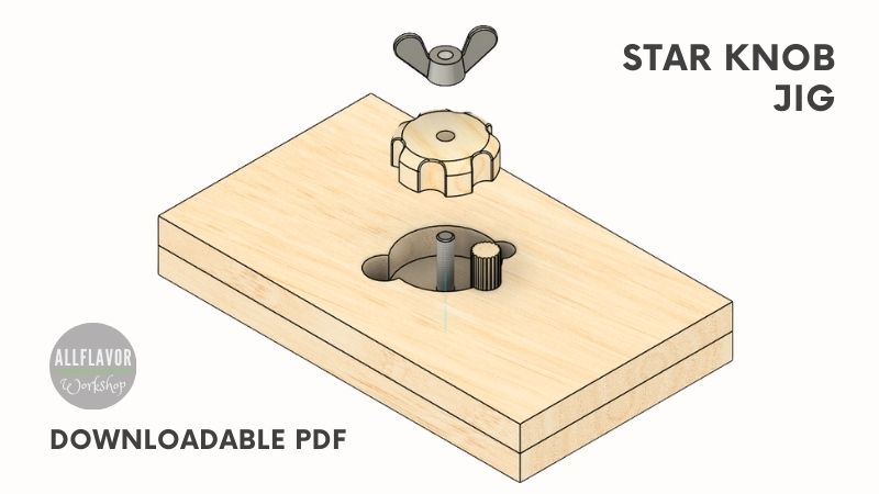 Star Knob Jig Plans
