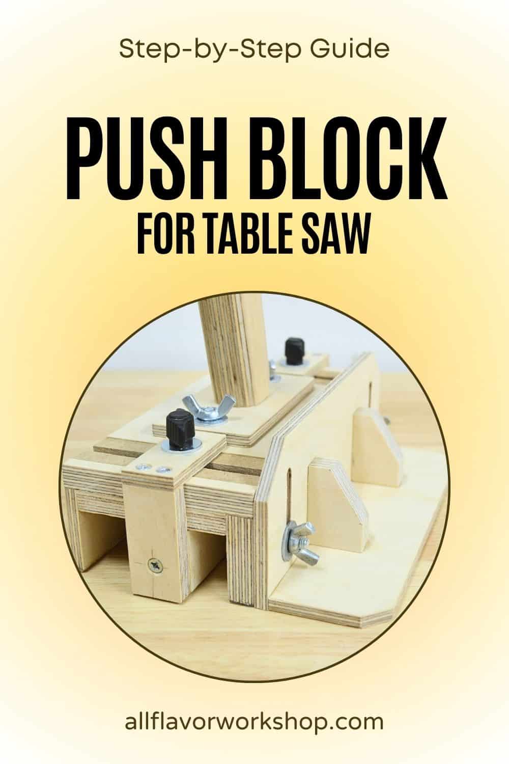 DIY table saw push block with adjustable center leg and side stand for safer ripping cuts.