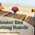 Best router bits for cutting boards — surfacing bit for flattening, core box bit for juice grooves, and chamfer/roundover bits for clean edge profiles.