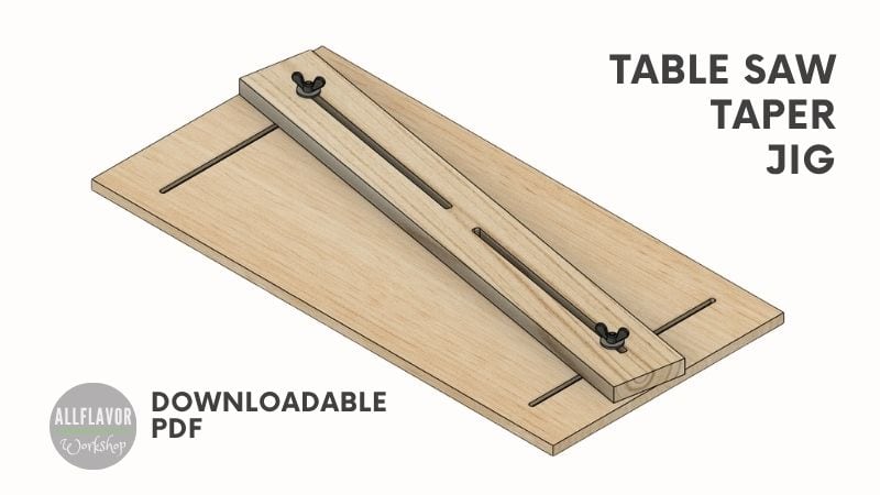 Table Saw Taper Jig