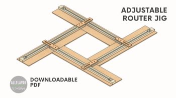 Adjustable Router Template Guide Plans Thumbnail